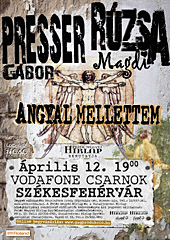 Angyal mellettem  Presser G�bor �s R�zsa Magdi koncertje Sz�kesfeh�rv�ron, 2016.&nbsp;�prilis&nbsp;12‑�n